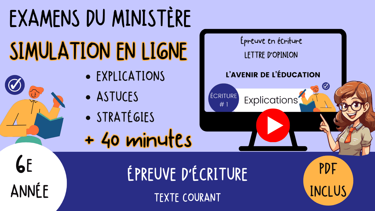 Simulation d'épreuve d'écriture 6e année